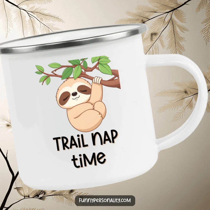 Funny Camping Mug: A sleepy sloth smiles serenely while hanging from a branch, great for relaxing outdoor humor gifts.