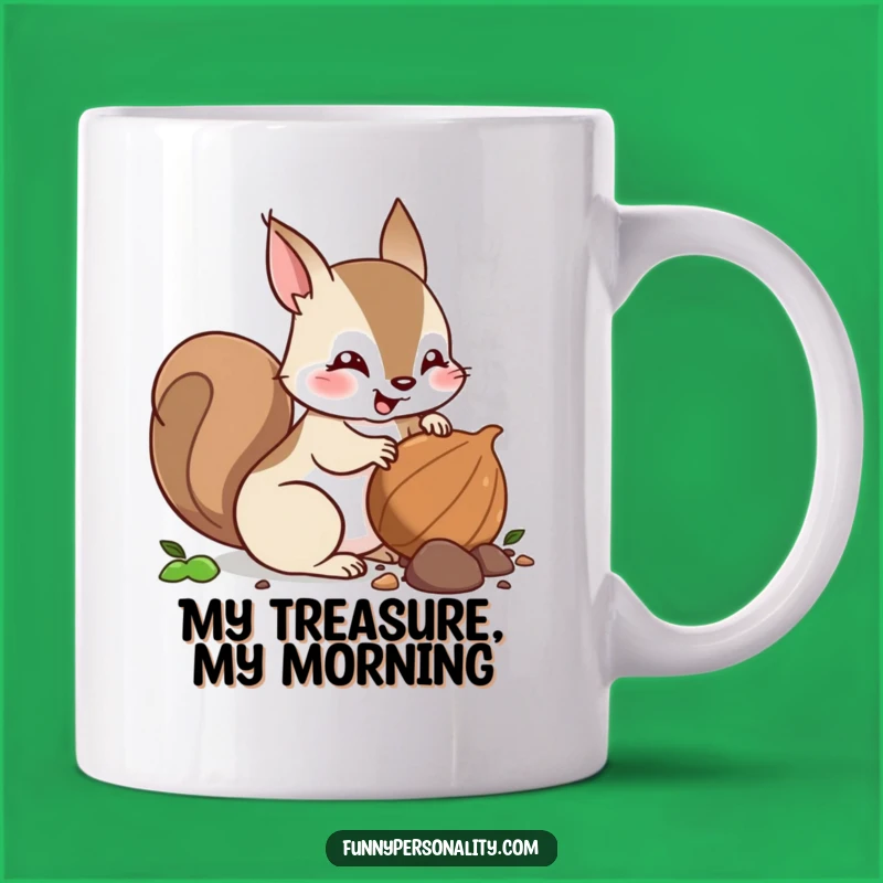 Funny Squirrel Nut Burying Mug: Perfect for Hoarders and Humor Lovers!
