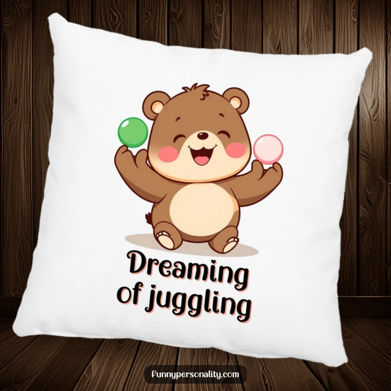 Funny pillow showcases a happy bear juggling colorful spheres, providing comfort and a touch of playful decor.