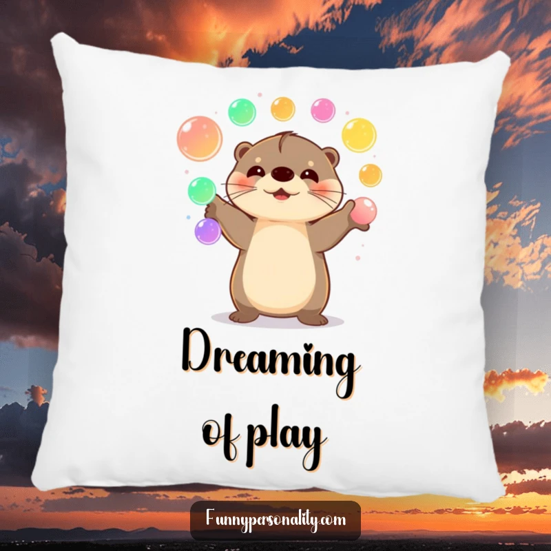 Funny Otter Pillow with a happy otter juggling colorful glowing orbs, offering comfort and cheerful energy.