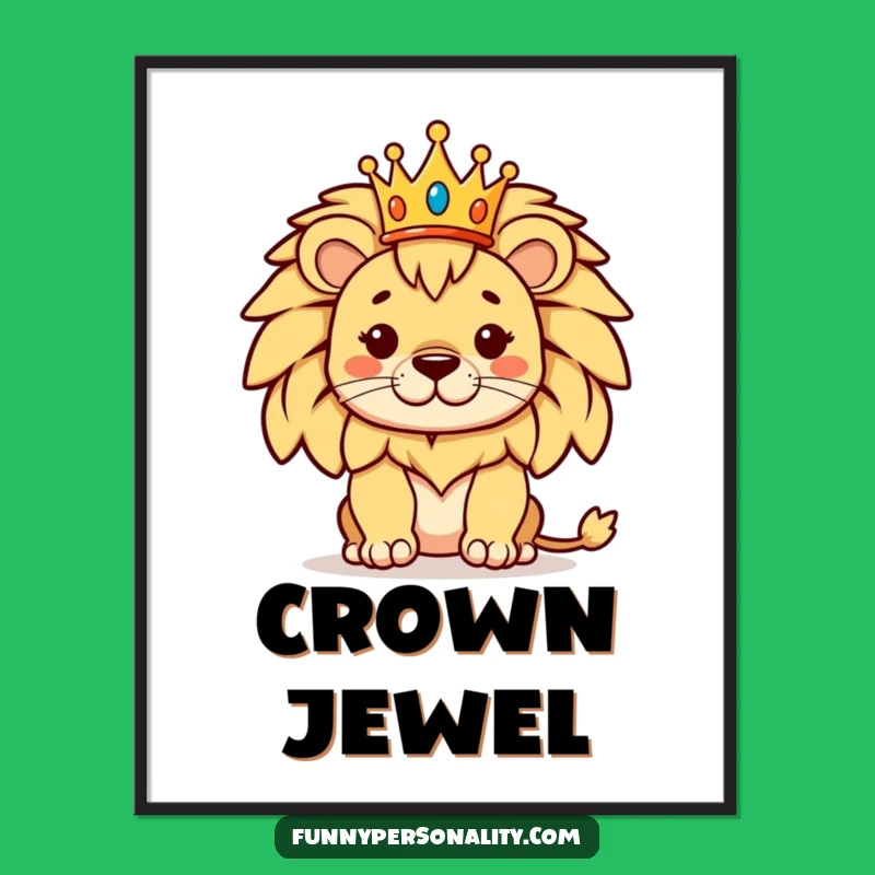 Funny Proud Lion Crown Digital Print: Instant Majestic Art