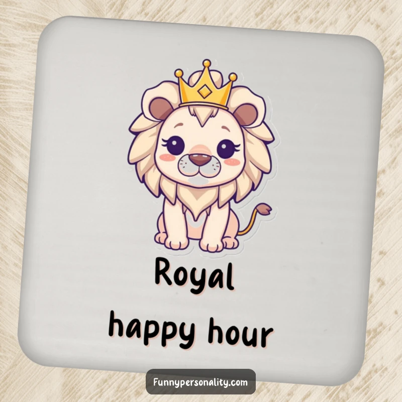 Funny triumphant lion wearing a small crown on a drink coaster, protecting surfaces with regal charm and a proud demeanor.