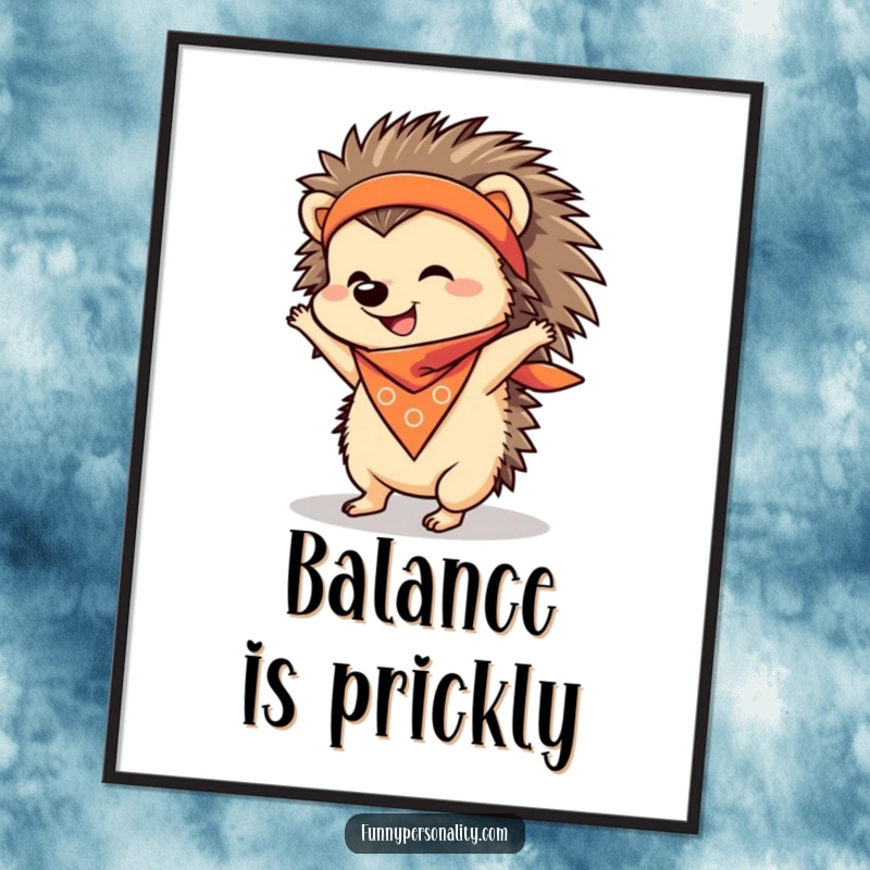 Funny Poster print of a cheerful hedgehog wearing a bandana while attempting a handstand, bringing humor to wall decor.