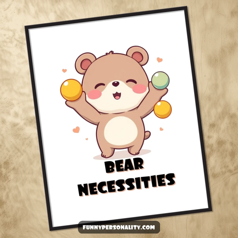 Funny Bear Juggling Poster: A lively illustration of a smiling bear balancing and juggling colorful spheres, adding cheer to any wall.