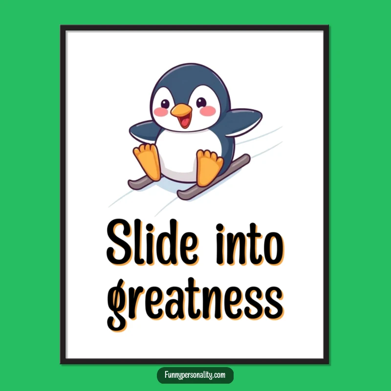 Funny Penguin Sliding Poster - Joyful Arctic Art for Your Walls