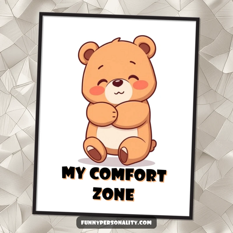 Funny Bear Hug Poster showing a friendly bear character offering a massive, heartwarming hug, perfect for adding cheer to any wall.