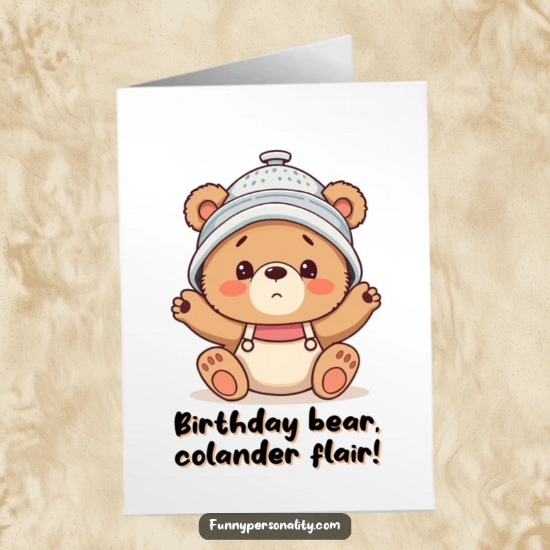 Funny Free Printable Birthday Card: A clumsy bear cub wears a colander as a hat, looking utterly confused for birthdays.