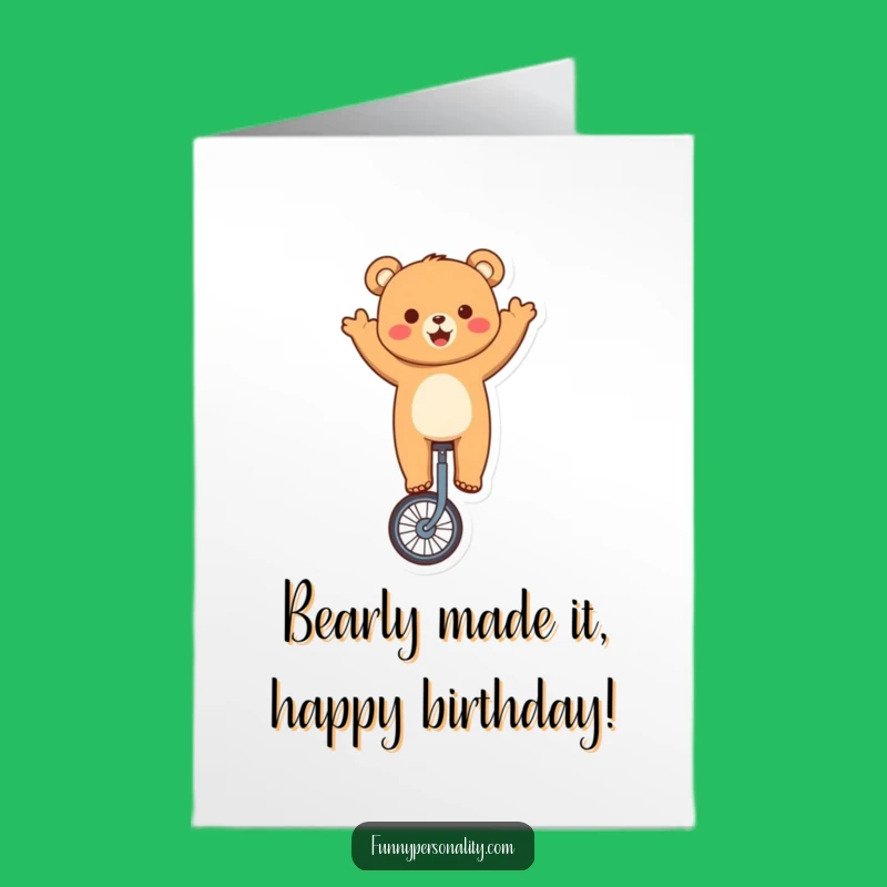 Free Printable Birthday Card: Funny Bear on Unicycle Downloadable Gift