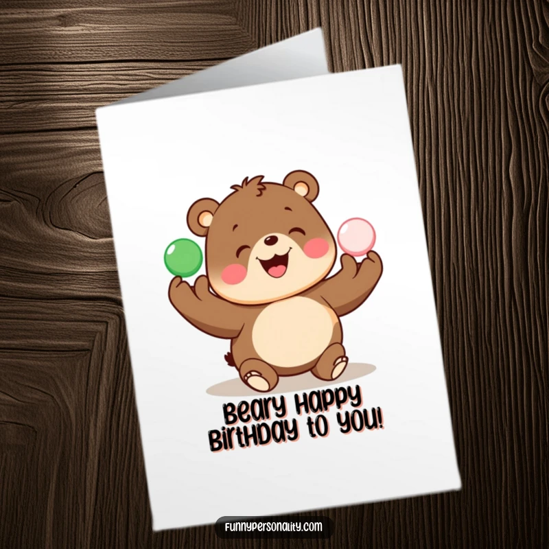 Funny Free Printable Birthday Card: A smiling bear joyfully juggling colorful balls, a delightful celebration message.