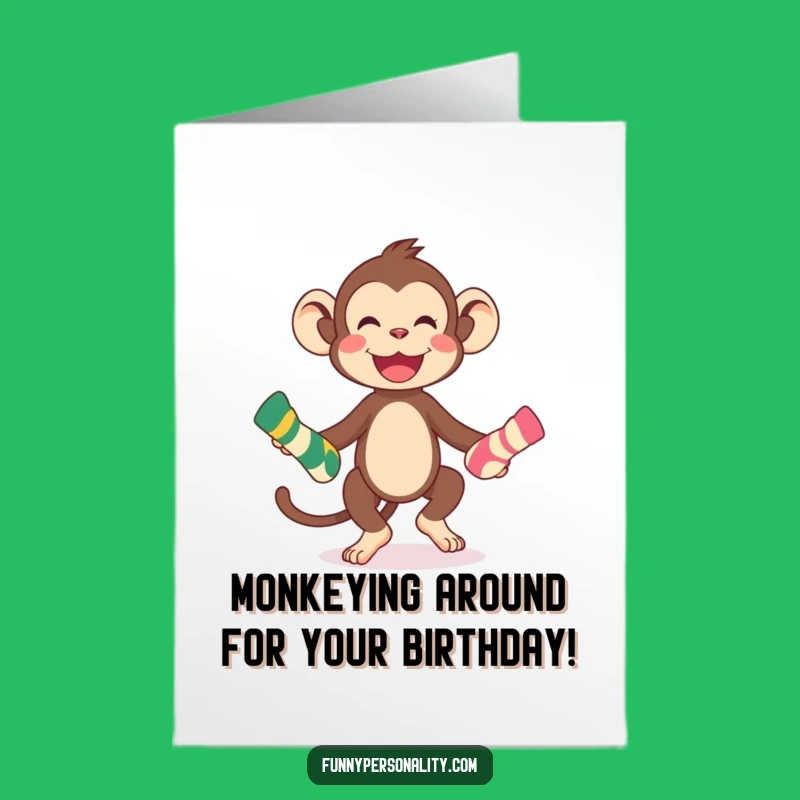 Free Printable Birthday Card: Monkey Sock Juggling, Perfect Downloadable Fun!