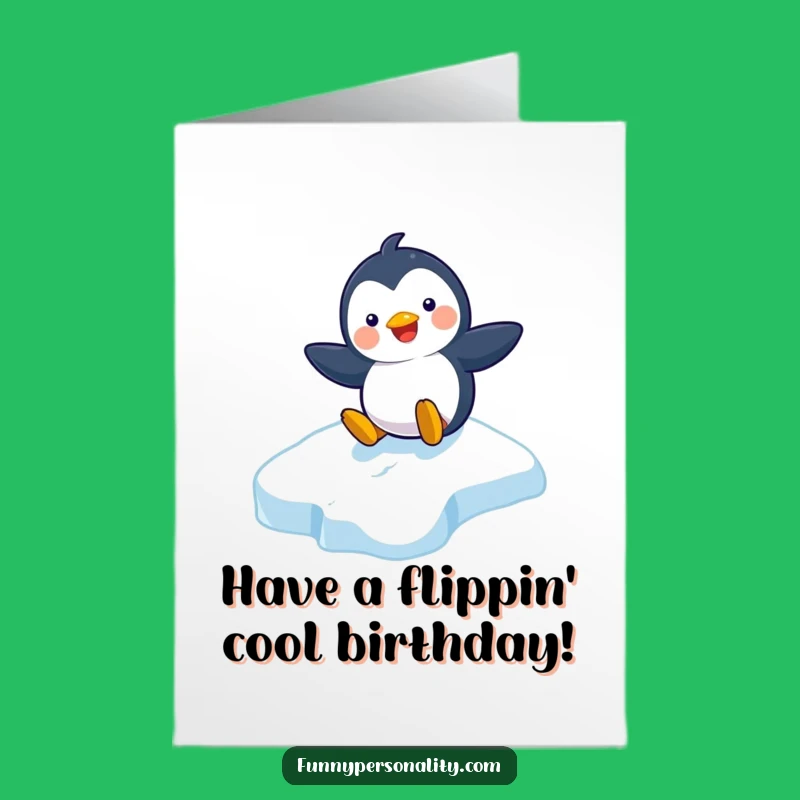 Free Printable Birthday Card: Penguin Sliding, Hilarious Downloadable Joyful Gift