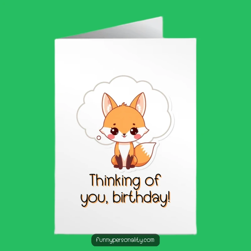 Funny Free Printable Birthday Card: Fox Thought Bubble, Hilarious Downloadable Gift