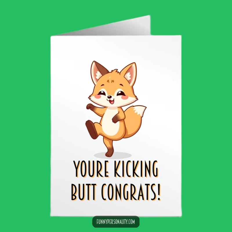 Free Printable Congrats Card: Energetic Fox Cub Kick - Funny Downloadable Achievement