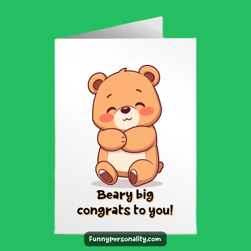 Free Printable Congrats Card: Funny Bear Hug, Your Go-To Downloadable Gift!