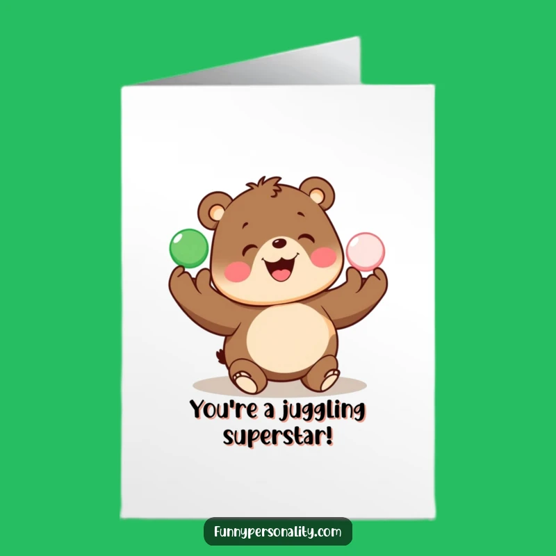 Free Printable Congrats Card: Juggling Bear, Excellent Downloadable Gift for Success