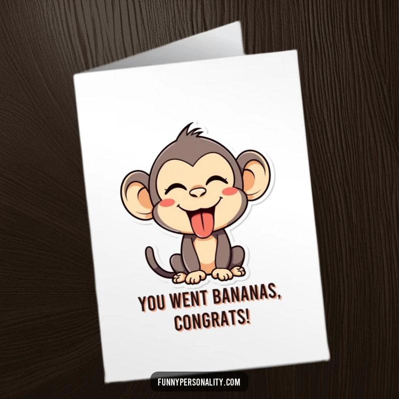 Funny Free Printable Congratulations Card: Silly monkey making a funny face and sticking its tongue out, celebrating success with mischief.