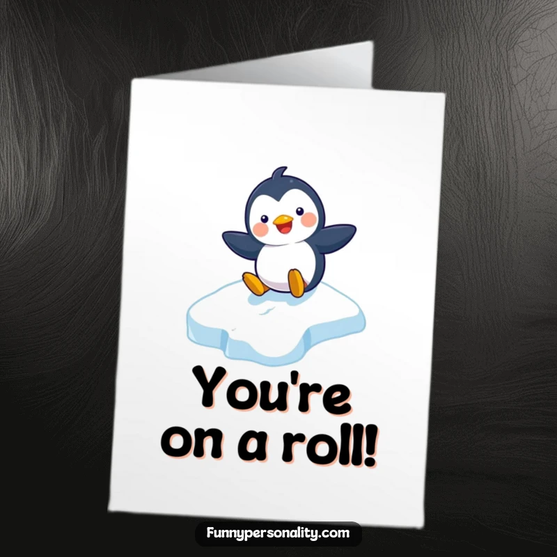 Funny Free Printable Congratulations Card: Playful penguin beaming with joy while sliding down a snowy slope.