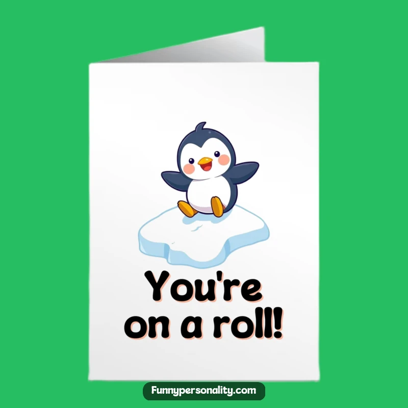 Free Printable Congrats Card: Penguin Slide, Humorous Downloadable Celebration Gift