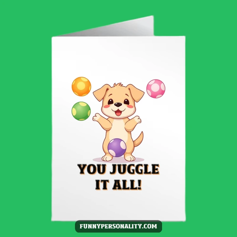 Free Printable Congrats Card: Puppy Juggler Victory Downloadable Gift