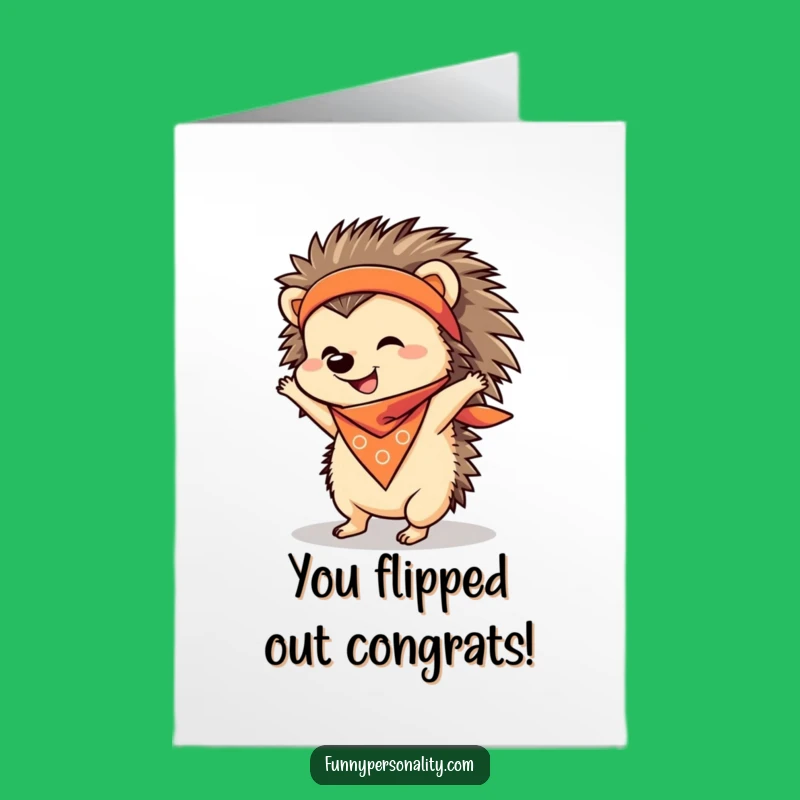 Free Printable Congrats Card: Hedgehog Handstand - Funny Downloadable for Achievers