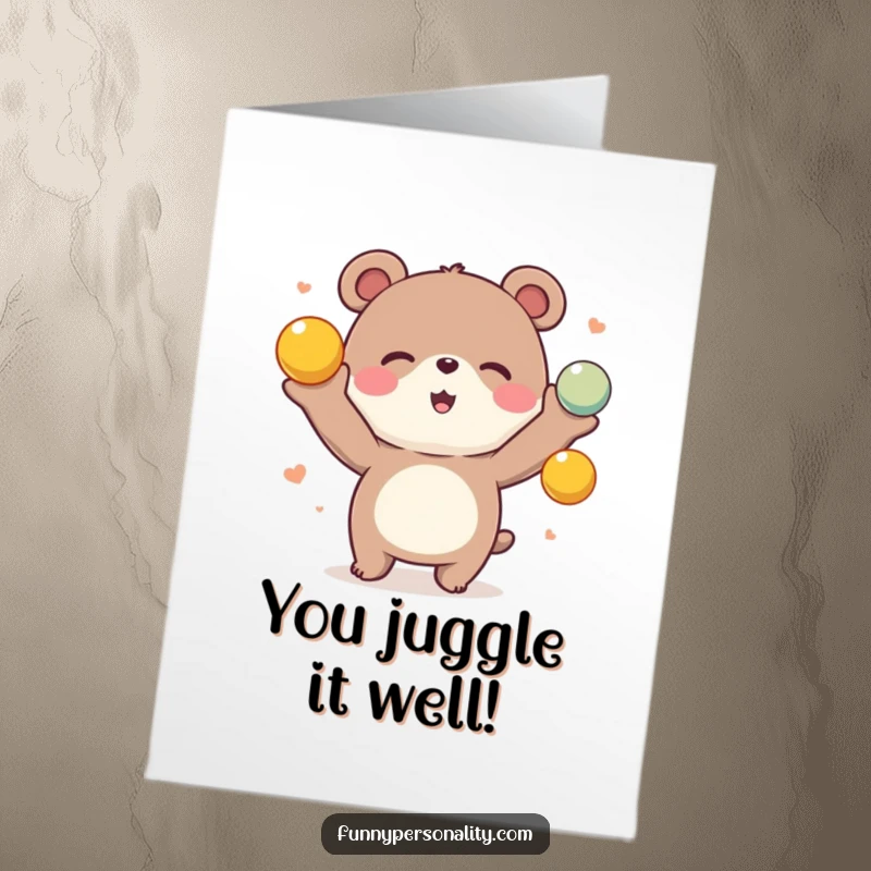 Funny Free Printable Congratulations Card: A bear joyfully juggling several colorful balls, symbolizing celebration.