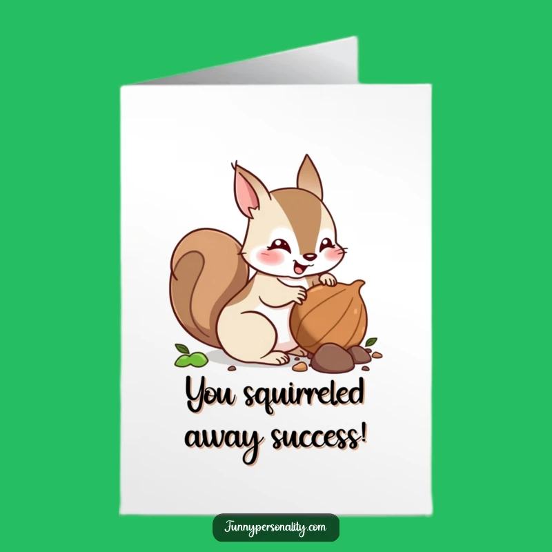 Free Printable Squirrel Congrats Card: Acorn-ucopia of Joy, Downloadable Gift