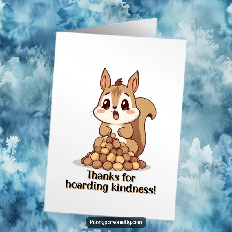 Funny Free Printable Thank You Card: A surprised squirrel dropping a pile of nuts, expressing thanks with a comical moment.