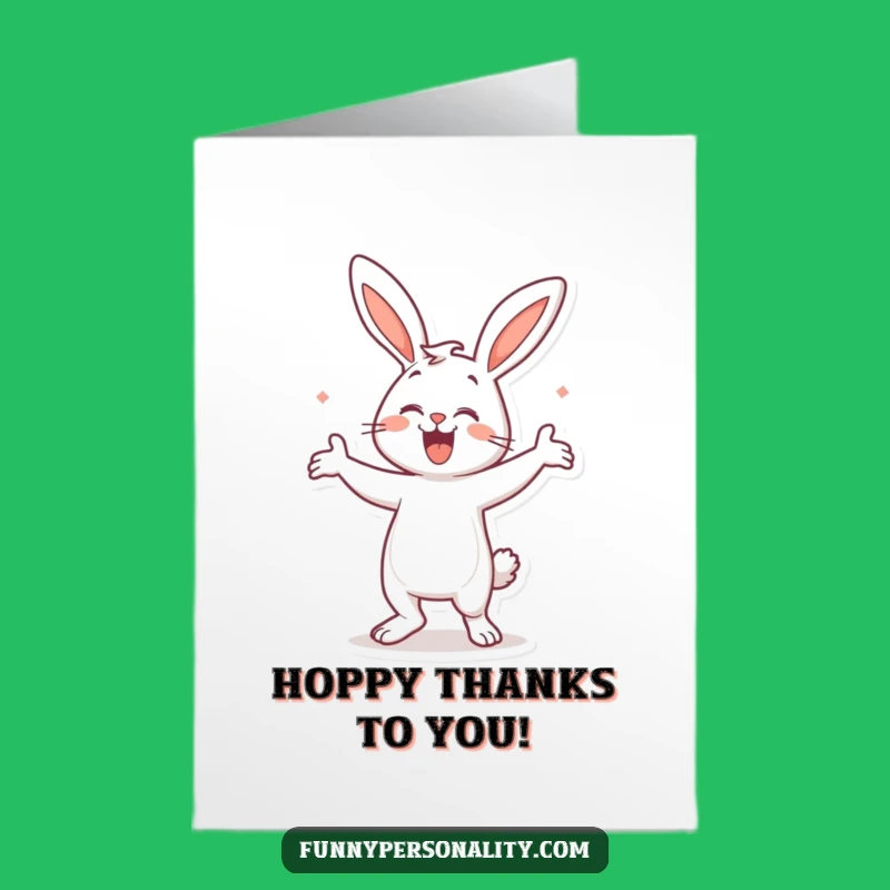 Free Printable Thank You Card: Bunny Dance, Funny Downloadable Gratitude