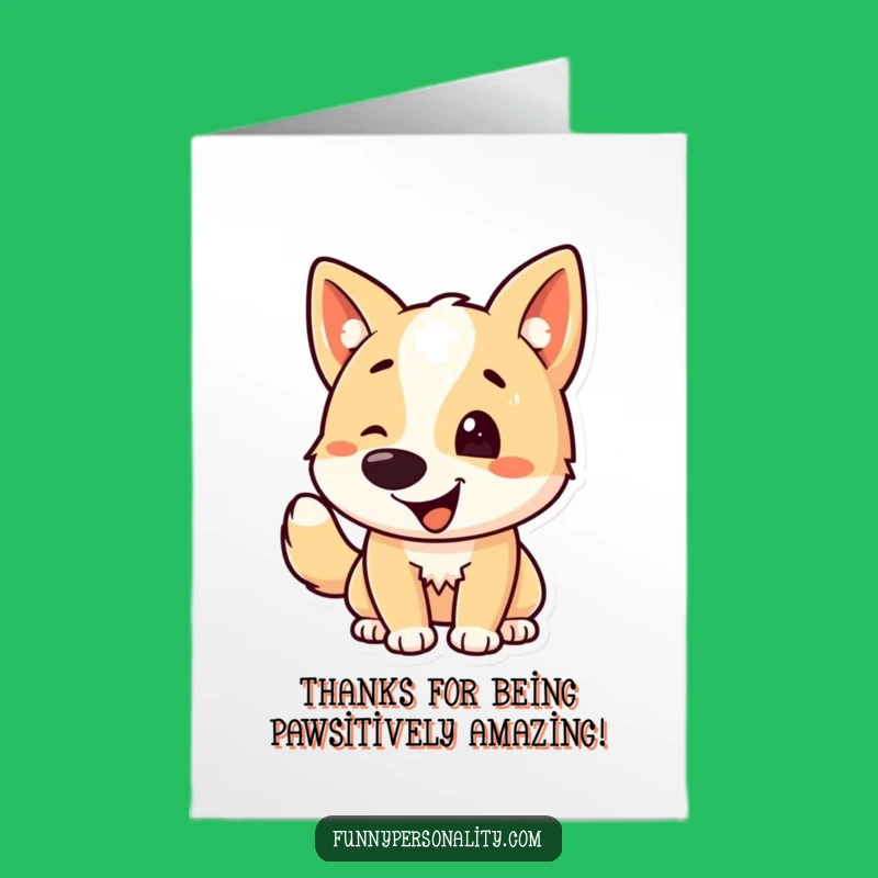 Free Printable Thank You Dog Card: Wagging Tail Thanks, Funny Downloadable Gift