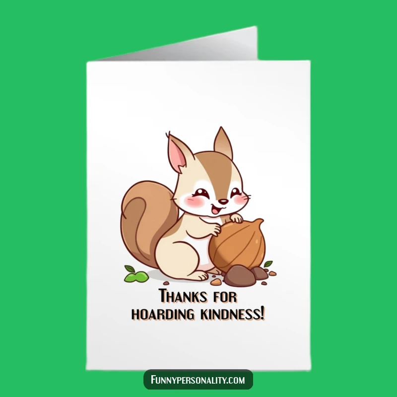 Free Printable Squirrel Thank You Card: Nutty Appreciation, Downloadable Gift