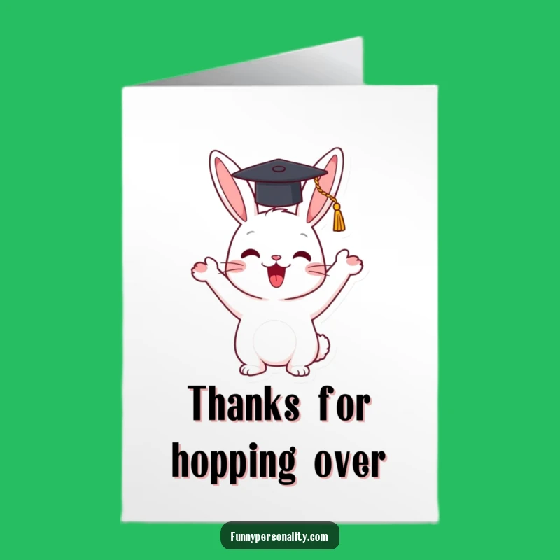 Free Printable Thank You Card: Rabbit Thanks You with a Graduation Cap