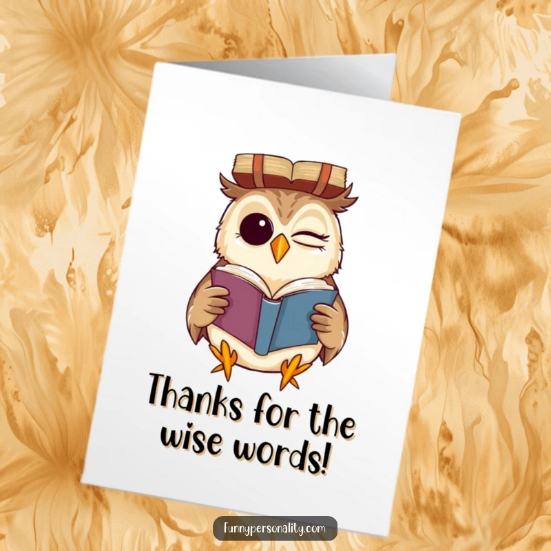 Funny Free Printable Thank You Card: A winking owl with a grin, reading a book upside down, conveying thanks with clever humor.