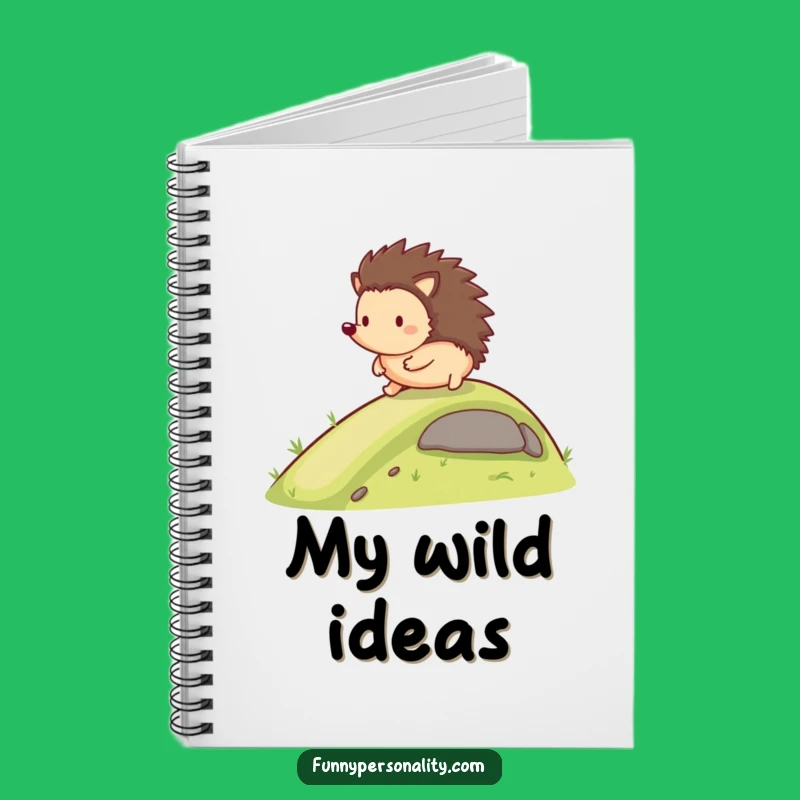 Funny Hedgehog Notebook: Rolling Ideas, Perfect Funny Gift Journal
