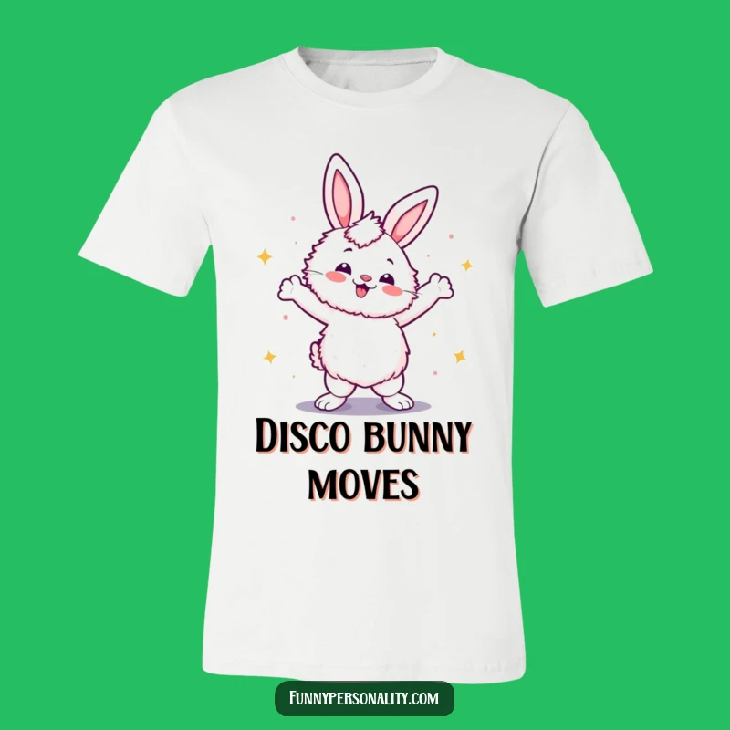 Funny Disco Bunny T-Shirt - Fluffy Dancer Tee Funny Gift