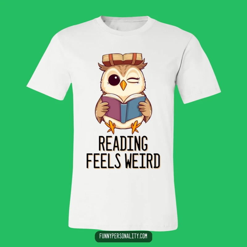 Funny Winking Owl Book T-Shirt: Hilarious & Clever Reader Tee