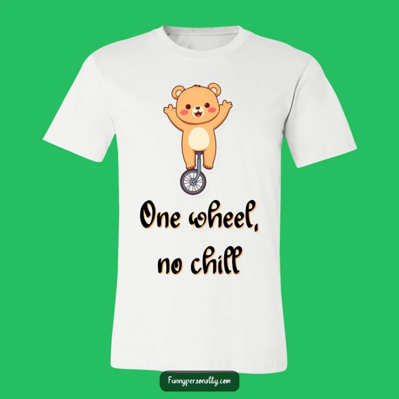 Funny Bear Unicycling T-Shirt - Adorable Cute Character Tee for Laughter
