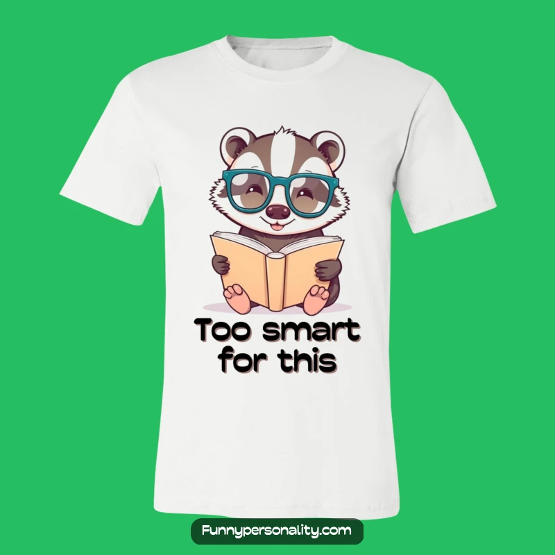 Funny Badger Bookworm T-Shirt: Wear Your Love for Knowledge Hilariously