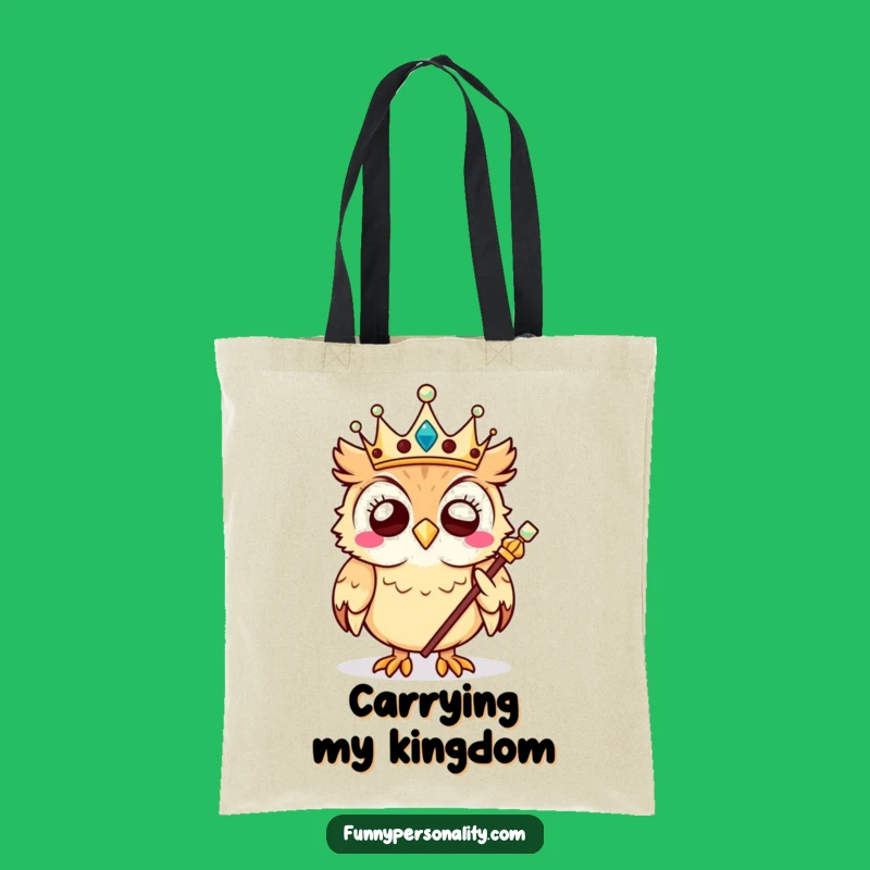 Funny Owl King Tote Bag: Carry Your Wisdom with This Giggling Monarch's Style